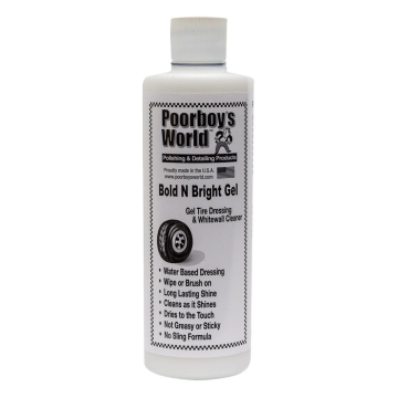 POORBOY'S WORLD Bold N Bright Tire Dressing Gel 473ml